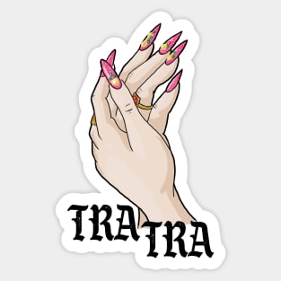 TRA TRA Sticker